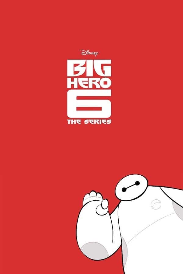 دانلود سریال انیمیشنی Big Hero 6 The Series 2017 با دوبله فارسی