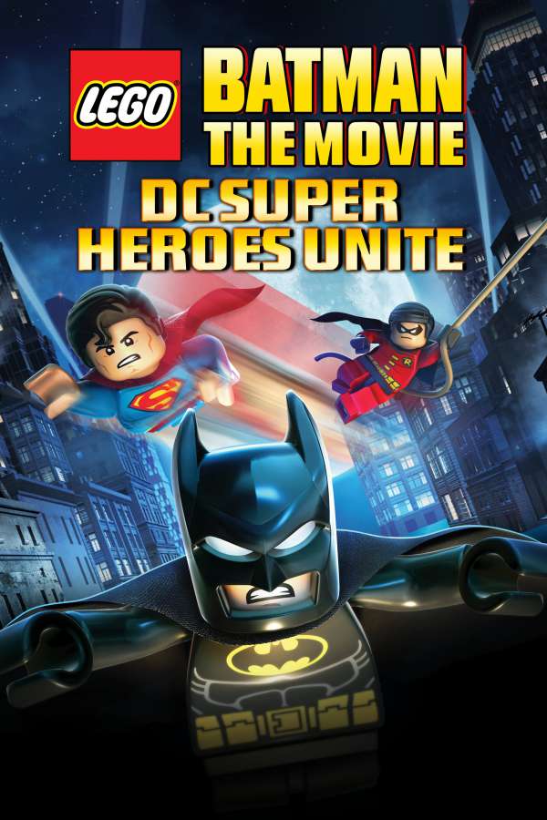 Lego Batman DC Super Heroes Unite
