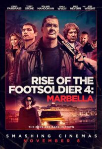 دانلود فیلم Rise of the Footsoldier Marbella 2019