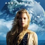 دانلود فیلم Another Earth 2011 زیرنویس فارسی چسبیده