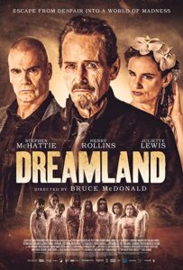 دانلود فیلم Dreamland 2019 با زیرنویس فارسی جسبیده