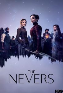 دانلود سریال The Nevers با زیرنویس فارسی چسبیده