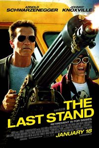 دانلود فیلم The Last Stand 2013 با زیرنویس فارسی چسبیده