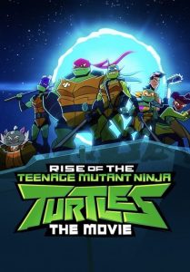دانلود انیمیشن Rise of the Teenage Mutant Ninja Turtles: The Movie 2022 با زیرنویس فارسی چسبیده