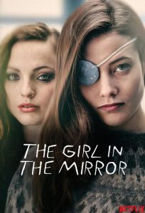دانلود سریال The Girl in the Mirror با زیرنویس فارسی چسبیده