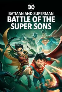دانلود انیمیشن Batman and Superman: Battle of the Super Sons 2022 با زیرنویس فارسی چسبیده