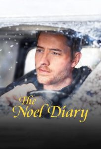 دانلود فیلم The Noel Diary 2022 با زیرنویس فارسی چسبیده