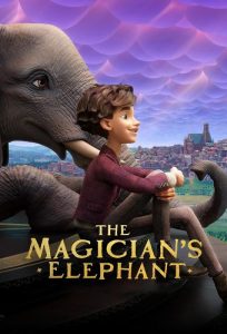 دانلود انیمیشن The Magician's Elephant 2023 با زیرنویس فارسی چسبیده